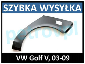 VW Golf V 03-, Reperaturka błotnika TYŁ 3D LEWA