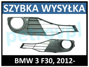 BMW 3 F30 12-, Atrapa kratka zderzaka krótka otw P