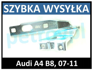 Audi A4 B8 07-11, Zawias maski nowy PRAWY