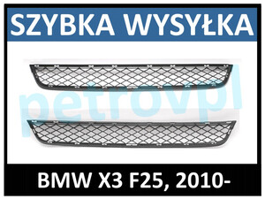 BMW X3 F25 10-, Atrapa kratka zderzaka DOLNA otwarta