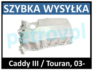 VW Caddy III Touran, Miska olejowa 1,9 2,0 TDi otw