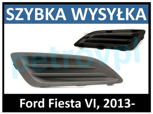 Ford Fiesta 13-, Atrapa kratka zderzaka nowa PRAWA