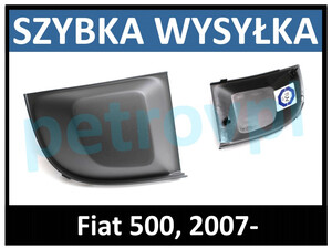 Fiat 500 2007-, Atrapa kratka zderzaka nowa PRAWA
