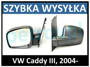 VW Caddy III 2004-, Lusterko MAN czarne LEWE