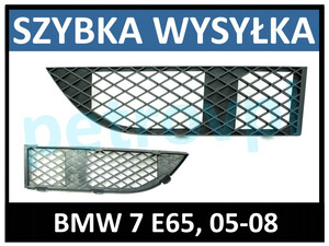 BMW 7 E65 05-08, Atrapa kratka zderzaka nowa PRAWA