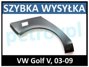 VW Golf V 03-, Reperaturka błotnika TYŁ 3D PRAWA