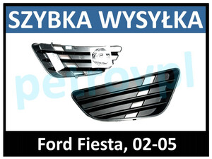 Ford Fiesta 02-05, Atrapa kratka zderzaka PRAWA