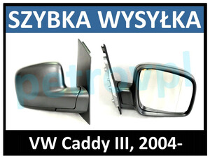 VW Caddy III 2004-, Lusterko MAN czarne PRAWE