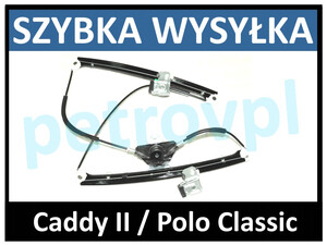 Caddy II Polo Classic, Podnośnik szyby ELE przód L
