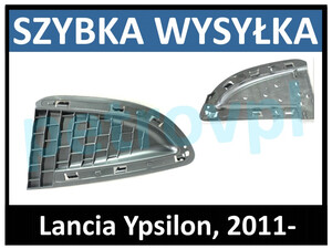 Lancia Ypsilon 2011-, Atrapa kratka zderzaka LEWA